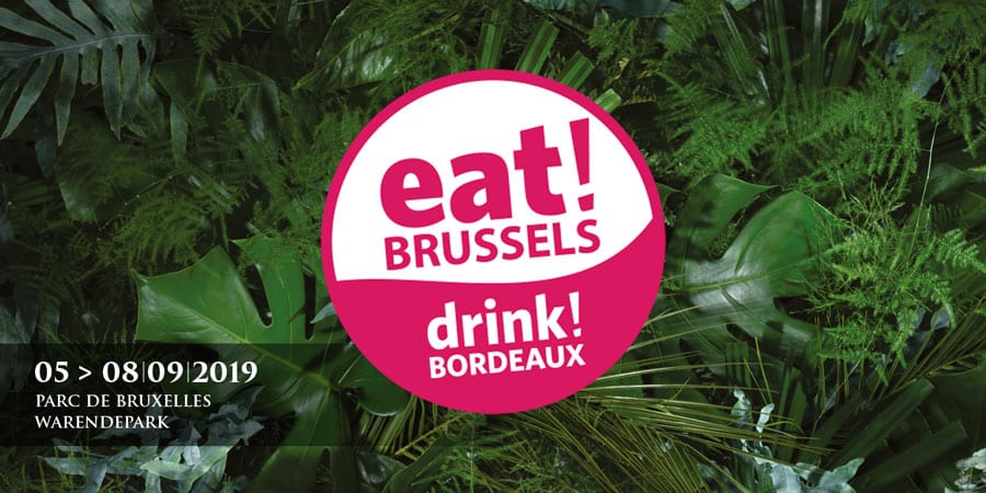 eat ! BRUSSELS, drink! BORDEAUX!