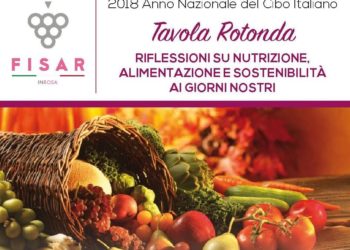 A Serre di Rapolano (Si) la tavola rotonda su nutrizione, alimentazione e sostenibilità