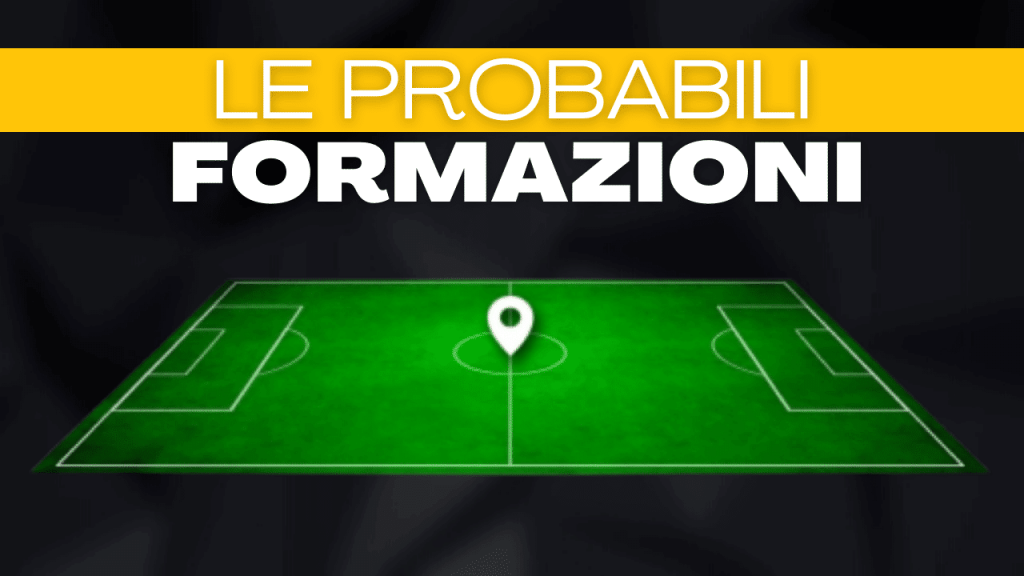 probabili formazioni