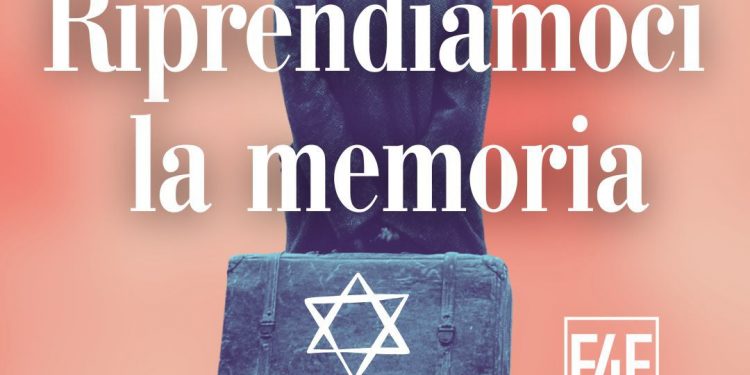 “RIPRENDIAMOCI LA MEMORIA”
